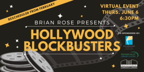 Hollywood blockbusters presented  by Brian Rose June 6 at 6:30pm