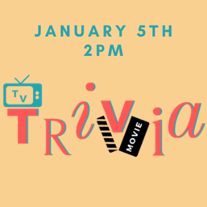 TV & Movie Trivia, January 5th at 2pm, please register
