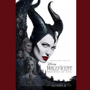 "Maleficent:Mistress of Evil", showing at Rensselaer Public Library on 2/8 at 10:30am