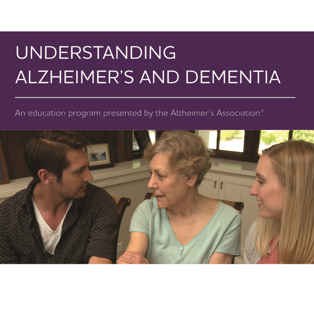 Understanding Alzheimer's & Dementia program