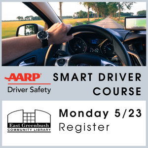 AARP SMART Driver Course May 23, 2022 from 10:30-5pm - Register
