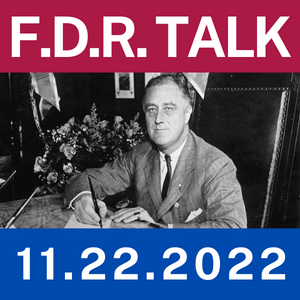 f.d.r. talk november 22