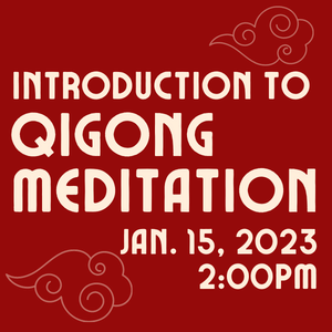intro to chee gong mediation january 15 at 2 p m
