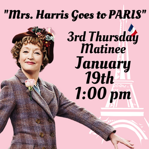 january 19 at 1 p m movie Mrs harris goes to paris
