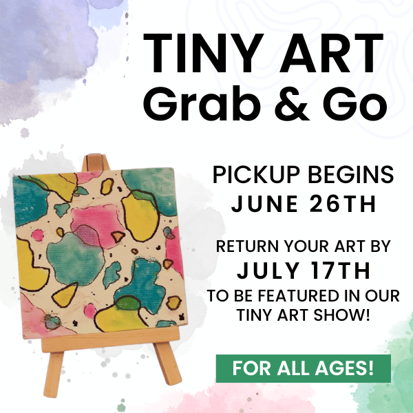 Tiny Art Grab & Go - For All Ages