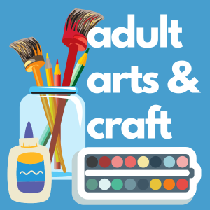 adult arts & crafts