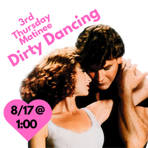 movie august 17 at 1 pm dirty dancing