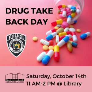 CANCELED - EGPD Drug Take Back Day at the library, Oct. 14th, 11am-2pm
