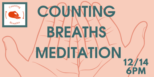 counting breaths meditation december 14 at 6pm