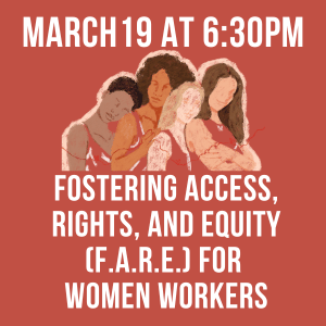 Fostering Access Rights & Equity for Women. march 19 at 6:30 pm