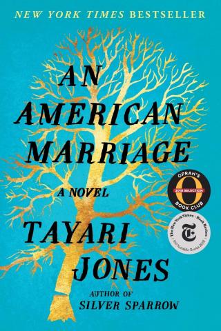 An American Marriage by Tayari Jones