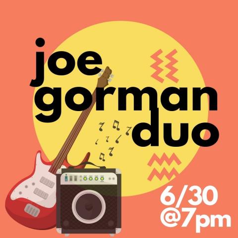 joe gorman duo concert june 30