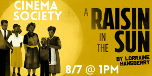 A RAISIN IN THE SUN DECEMBER 7 AT 1:00