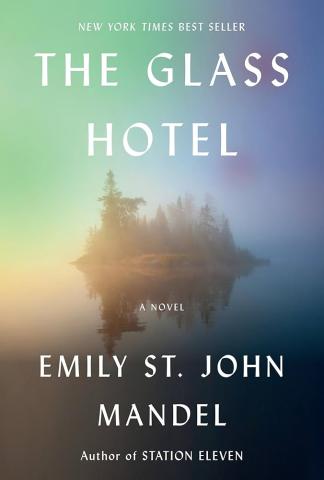 The Glass Hotel by Emily St John Mandel