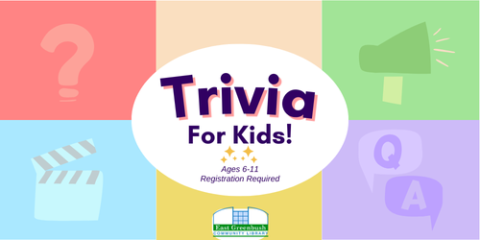 Multicolored background with "Trivia for Kids" in foreground. Text reading "Ages 6-9" and "Registration required" also featured