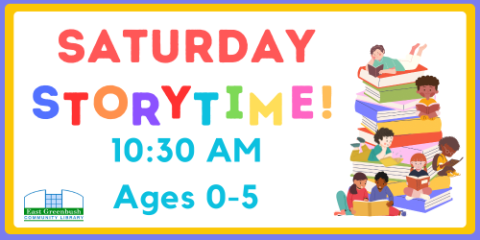 saturday storytime 10:30 am ages 0-5