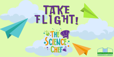 The Science Chef Logo with "Take Flight!" surrounded by cartoon clouds and paper airplanes