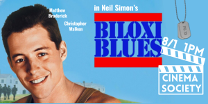 movie biloxi blues august 1 at 1pm