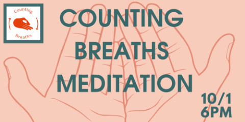 OCTOBER 1 AT 6PM COUNTING BREATHS MEDITATION