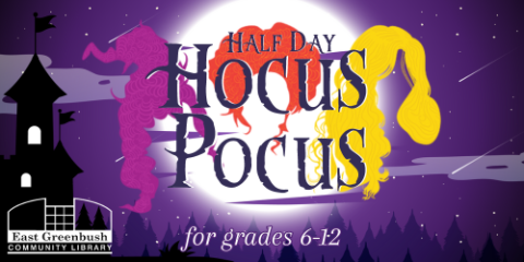 Half Day Hocus Pocus for grades 6-12