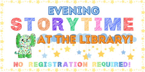 evening storytime no registration required