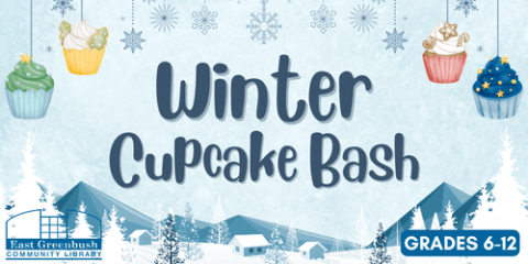 Winter Cupcake Bash (Grades 6-12)