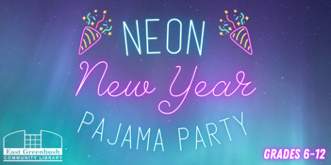 Neon New Year Pajama Party (Grades 6-12)