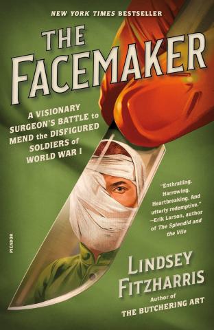 The Facemaker by Lindsey Fitzharris.