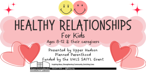 Hearts, smiley faces, and pick background with "Healthy Relationships for Kids ages 8-12 & their caregivers"