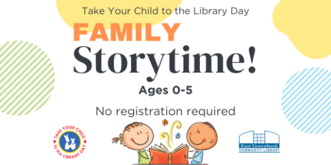 family storytime ages 0-5 february 1st 10:30 am no registration required