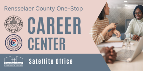 Rensselaer County One-Stop Career Center Satellite Office hours
