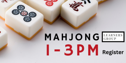 Mahjong Learners Group 1-3 PM, register