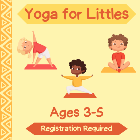 yoga for littles ages 3-5 registration required