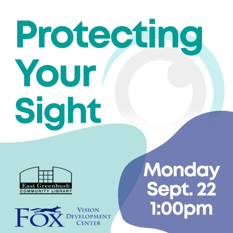 protecting your sight  fox vision center September 22 at 1:00pm