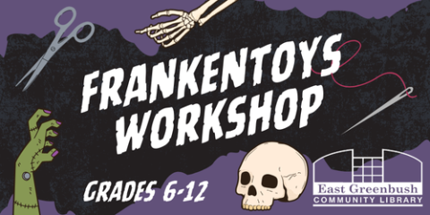 Frankentoys Workshop (Grades 6-12)