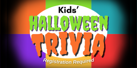 Kids' Halloween Trivia with Registration Required on colorful but dark tinted background