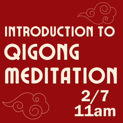 QIGONG MEDITATION FEBRUARY 7