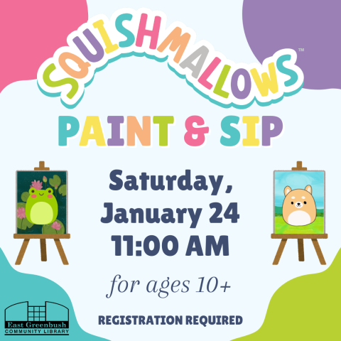 Squishmallows Paint & Sip (Saturday, January 24 @ 11am) - for ages 10+, registration required