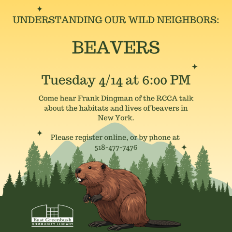 Flyer for Understanding our Wild Neighbors: The Beaver