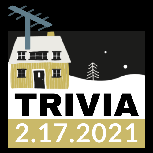 Trivia February seventeenth two thousand twenty one