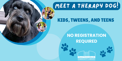 A picture of Claire the therapy dog with text reading "meet a therapy dog! Kids, tweens, and teens, no registration required."