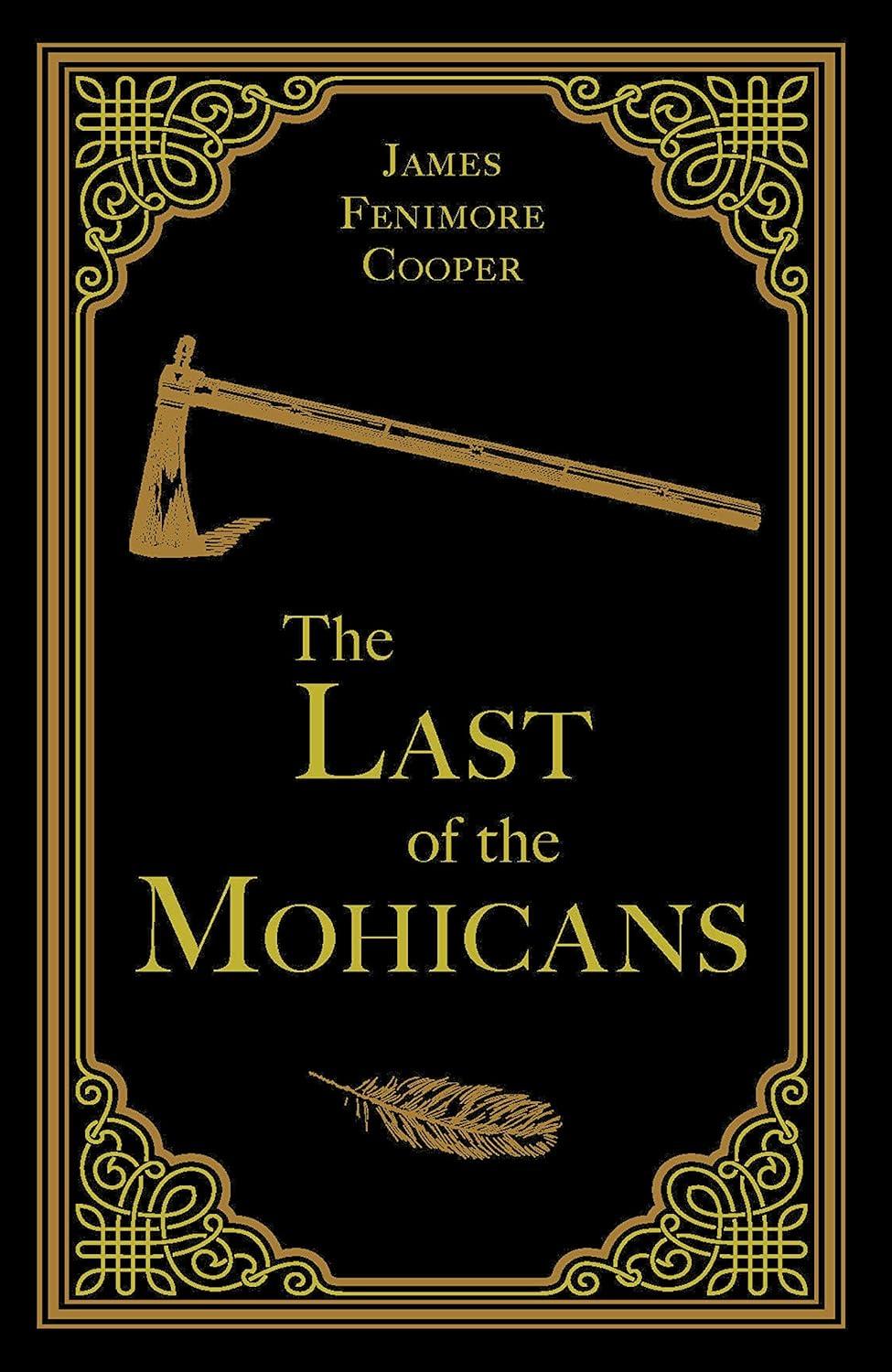 the last of the mohicans by james fenimore cooper