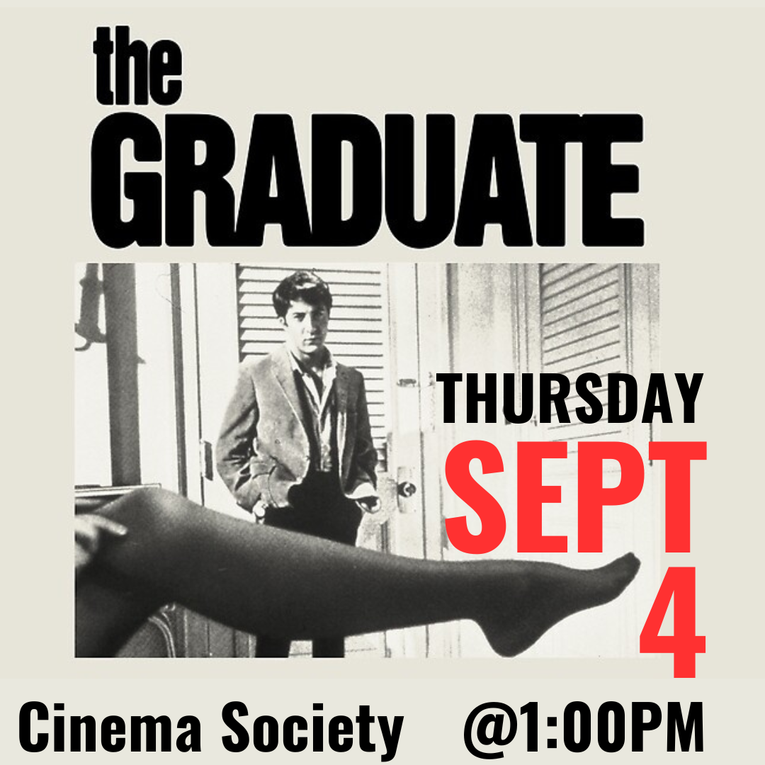 THE GRADUATE THURSDAY SEPTEMBER 4 AT 1:00PM