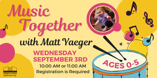 Music together sample class, 10:30 or 11:30 am, registration required, ages 0-5