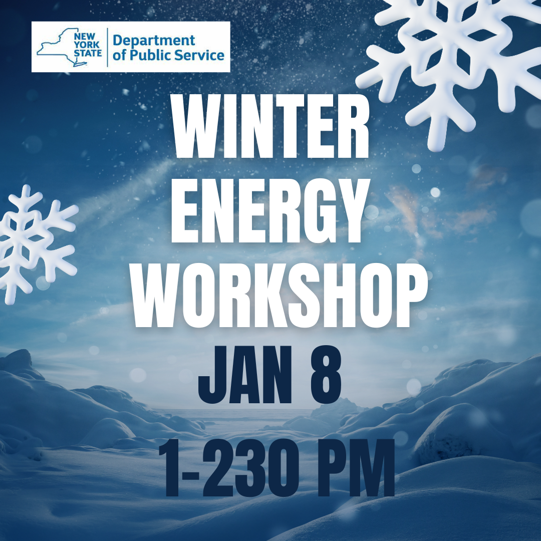 Blue and white square image of a winter landscape that says Winter Energy Workshop Jan 8 1-230 PM